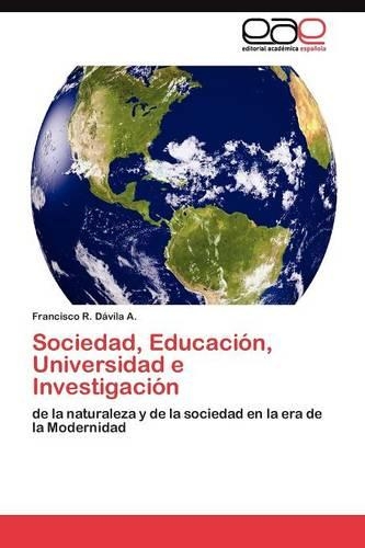 Sociedad, Educación, Universidad e Investigación