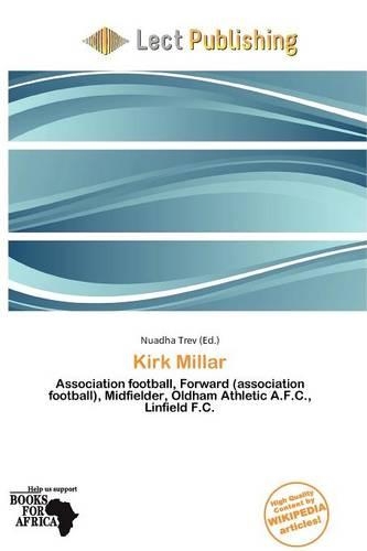 Kirk Millar: (English)