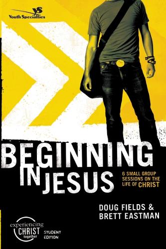 Beginning in Jesus Participant's Guide