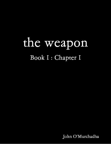 The Weapon