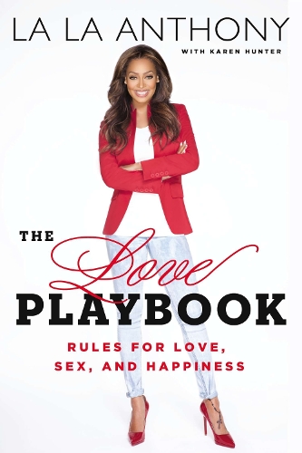 Love Playbook: Rules for Love, Sex, and Happiness