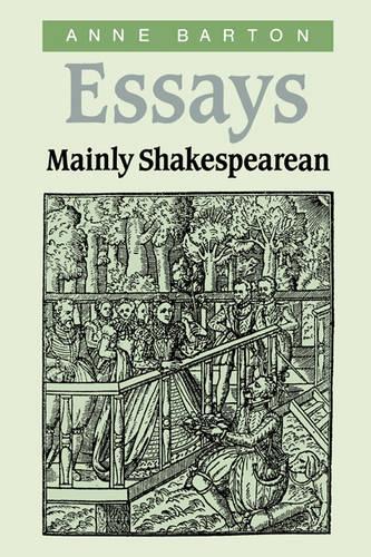 Essays, Mainly Shakespearean: (English)