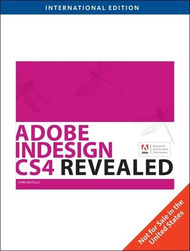 Adobe Indesign CS4 Revealed
