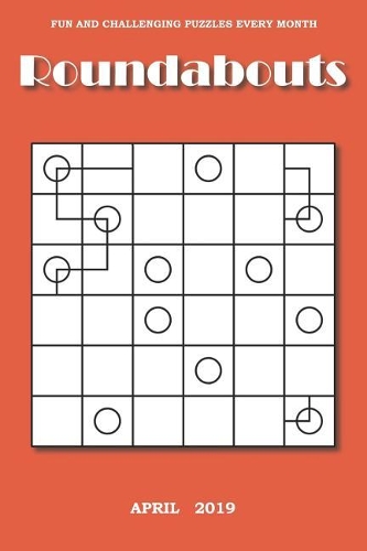 Roundabouts: April, 2019(4 Roundabouts, 2019)