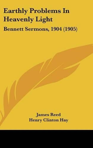 Earthly Problems In Heavenly Light