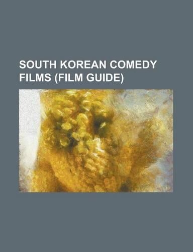 South Korean Comedy Films (Film Guide)
