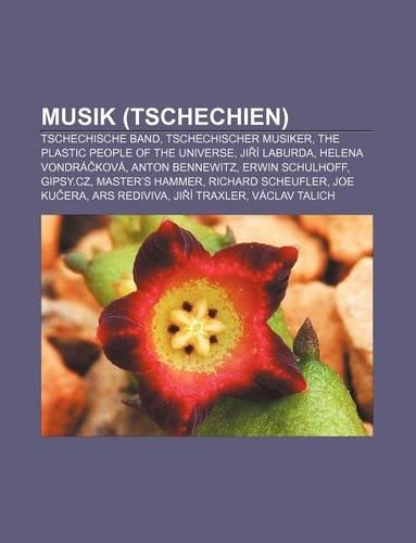 Musik (Tschechien): Tschechische Band, Tschechischer Musiker, the Plastic People of the Universe, Ji I Laburda, Helena Vondra Kova(German)
