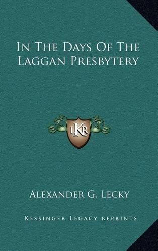 In the Days of the Laggan Presbytery