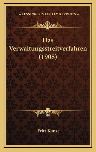 Das Verwaltungsstreitverfahren (1908)