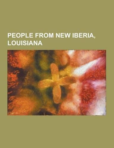 People from New Iberia, Louisiana