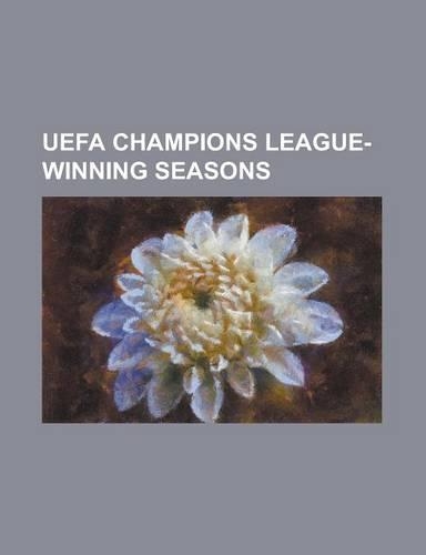 Uefa Champions League-Winning Seasons