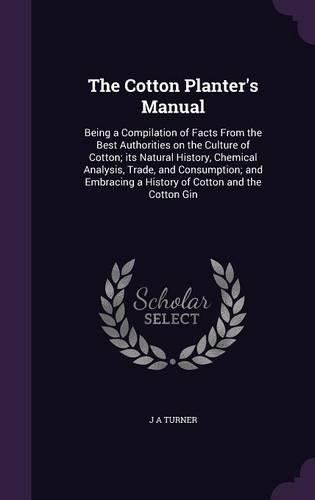 The Cotton Planter's Manual