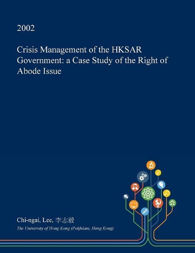 Crisis Management of the Hksar Government