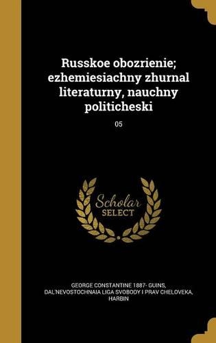 Russkoe obozrienie; ezhemiesiachny zhurnal literaturny, nauchny politicheski; 05