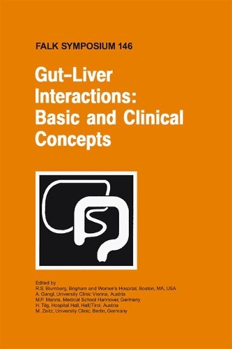Gut-Liver Interactions: Basic and Clinical Concepts(146 Falk Symposium)