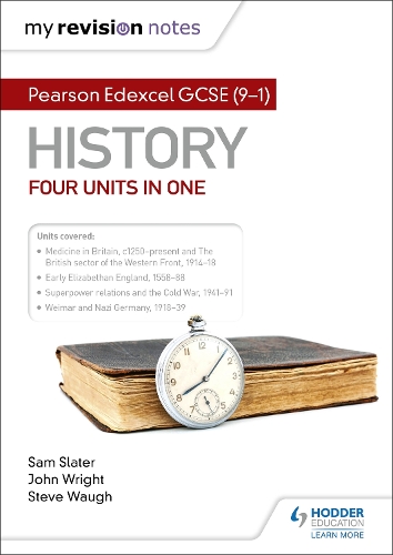 My Revision Notes: Pearson Edexcel GCSE (9–1) History: Four units in one: (My Revision Notes)