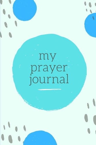 My Prayer Journal