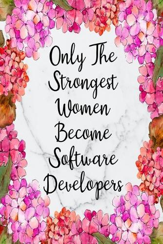 Only The Strongest Women Become Software Developers