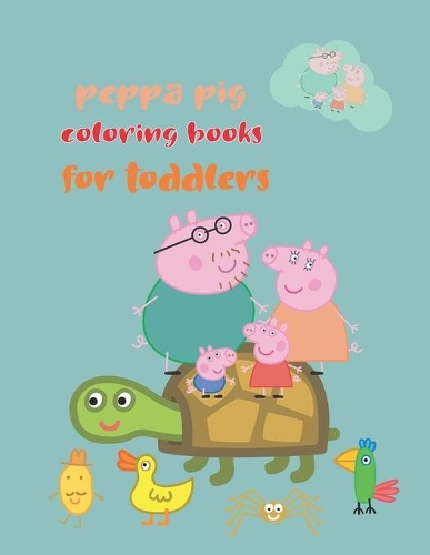 Peppa Pig Coloring Books For Toddlers