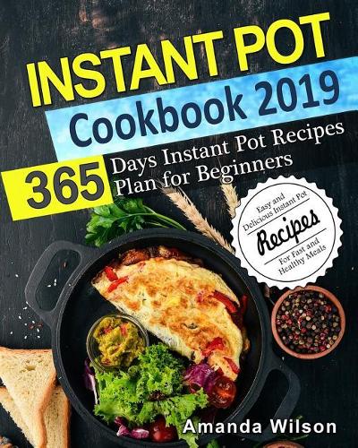 Instant Pot Cookbook 2019