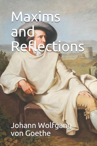 Maxims and Reflections