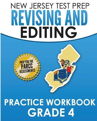 NEW JERSEY TEST PREP Revising and Editing Practice Workbook Grade 4