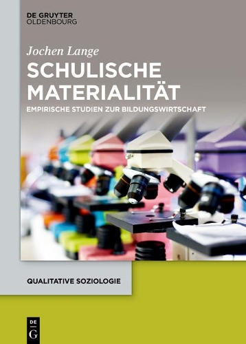 Schulische Materialität