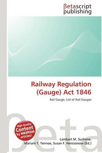 Railway Regulation (Gauge) ACT 1846