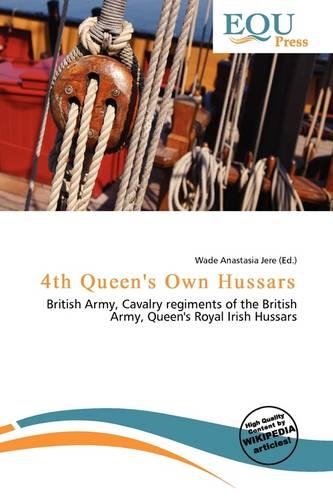 4th Queen's Own Hussars: (English)