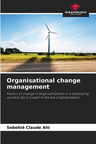 Organisational change management