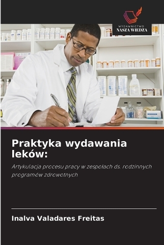 Praktyka wydawania leków