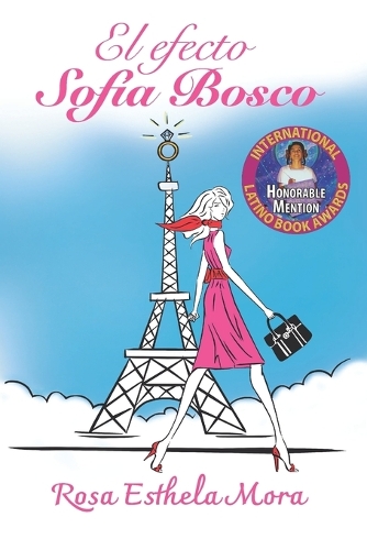 El efecto Sofía Bosco: (2 Sofía Bosco)