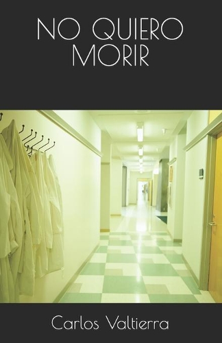 No Quiero Morir