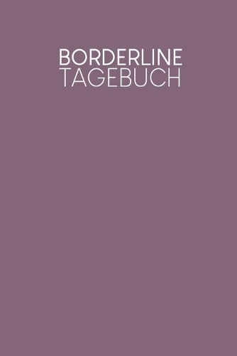 Borderline Tagebuch