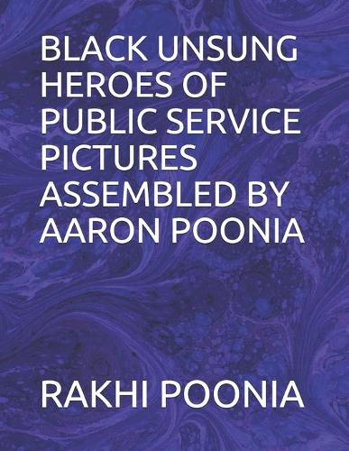 Black Unsung Heroes of Public Service