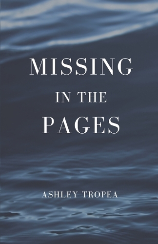Missing in the Pages: (1 The Pirates Trilogy)