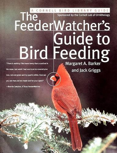 The FeederWatcher's Guide to Bird Feeding