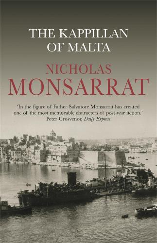 The Kappillan of Malta: (Cassell Military Paperbacks)