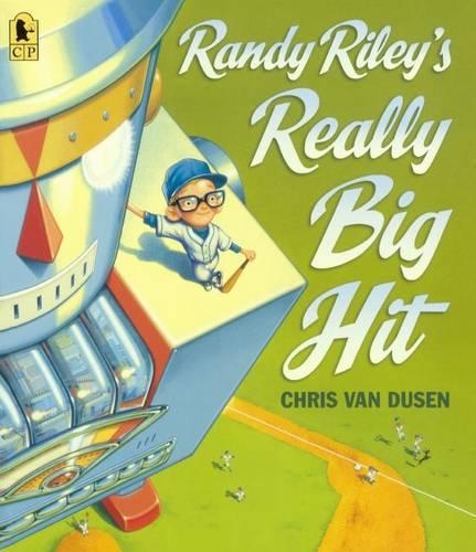 Randy Riley's Really Big Hit