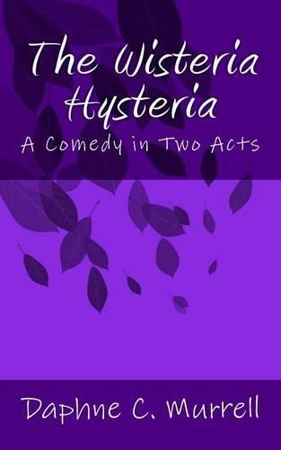 Wisteria Hysteria