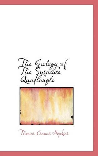 The Geology of the Syracuse Quadrangle