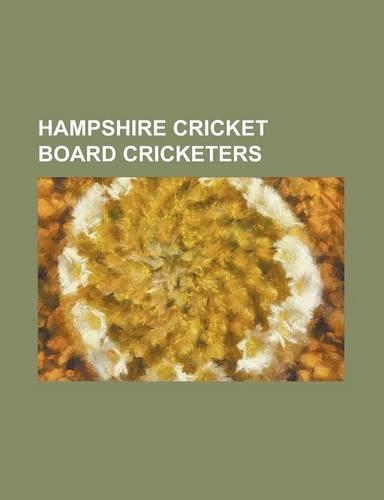 Hampshire Cricket Board Cricketers