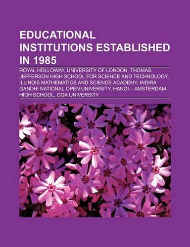 Educational Institutions Established in 1985