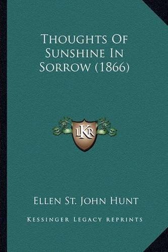 Thoughts of Sunshine in Sorrow (1866): (English)