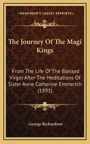 The Journey Of The Magi Kings