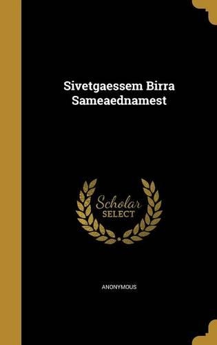 Sivetgaessem Birra Sameaednamest