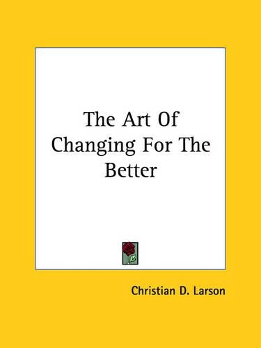 The Art Of Changing For The Better
