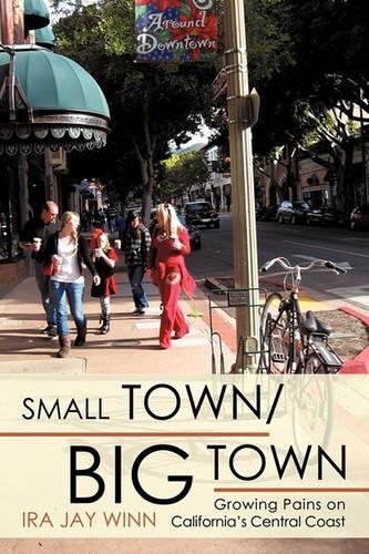 Small Town / Big Town