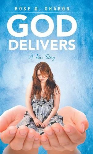 God Delivers: A True Story(English)