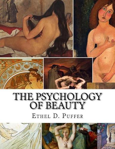 The Psychology of Beauty